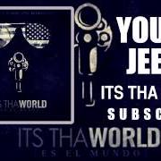 Der musikalische text EL JEFE INTRO von YOUNG JEEZY ist auch in dem Album vorhanden It's tha world (2012)