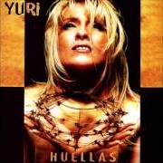 Der musikalische text SOY FELIZ von YURI ist auch in dem Album vorhanden Huellas (1998)