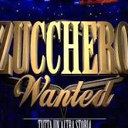 Der musikalische text BLU von ZUCCHERO ist auch in dem Album vorhanden Wanted (2017)