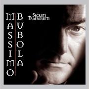 Der musikalische text JETTA 'A LUNA von MASSIMO BUBOLA ist auch in dem Album vorhanden Segreti trasparenti (2004)