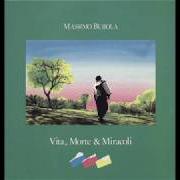 Der musikalische text NON SONO SODDISFATTO MAI von MASSIMO BUBOLA ist auch in dem Album vorhanden Vita, morte e miracoli (1989)