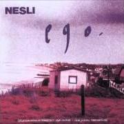 Der musikalische text FORSE von NESLI ist auch in dem Album vorhanden Ego (2003)