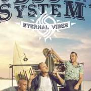 Der musikalische text COSE DE PACCI von SUD SOUND SYSTEM ist auch in dem Album vorhanden Eternal vibes (2017)
