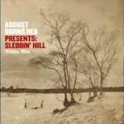 Der musikalische text GOD REST YE' MERRY GENTLEMEN von AUGUST BURNS RED ist auch in dem Album vorhanden Sleddin hill (2012)