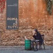 Der musikalische text LA MOTTA von LUCA BARBAROSSA ist auch in dem Album vorhanden Roma e' de tutti (2018)