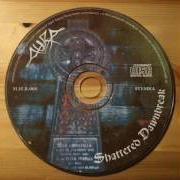 Der musikalische text MOONSYMMETRY XXI: EMPIRES ABLAZE von AURA ist auch in dem Album vorhanden Shattered dawnbreak (1997)