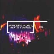 Der musikalische text INFINITÀ von MARLENE KUNTZ ist auch in dem Album vorhanden H.U.P. live in catharsis (1999)