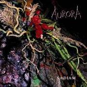 Der musikalische text HOME von AURORA ist auch in dem Album vorhanden Sadiam (1999)