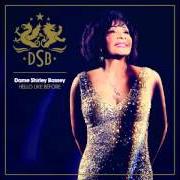 Der musikalische text I'M STILL HERE von SHIRLEY BASSEY ist auch in dem Album vorhanden Hello like before (2014)