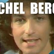 Der musikalische text SERAS-TU LÀ ? von MICHEL BERGER ist auch in dem Album vorhanden Les plus belles chansons de michel berger (1981)