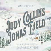 Der musikalische text THE BLIZZARD von JUDY COLLINS ist auch in dem Album vorhanden Winter stories (feat. chatham county line) (2019)