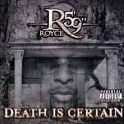 Der musikalische text SOMETHING'S WRONG HIM von ROYCE DA 5'9'' ist auch in dem Album vorhanden Death is certain (2004)