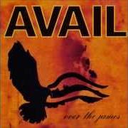 Der musikalische text FIFTH WHEEL von AVAIL ist auch in dem Album vorhanden Over the james (1998)