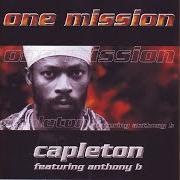 Der musikalische text I AM (INTRO) von CAPLETON ist auch in dem Album vorhanden One mission (1999)