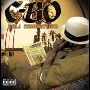 Der musikalische text GANG BANG von C-BO ist auch in dem Album vorhanden Cali connection (2012)