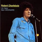 Der musikalische text LES ANNÉES FOLLES von ROBERT CHARLEBOIS ist auch in dem Album vorhanden Robert charlebois (1967) (1967)