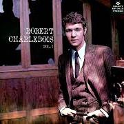 Der musikalische text LA BOULÉ von ROBERT CHARLEBOIS ist auch in dem Album vorhanden Robert charlebois volume 1 (1965)