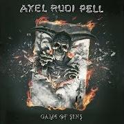 Der musikalische text LOST IN LOVE von AXEL RUDI PELL ist auch in dem Album vorhanden Game of sins (2016)