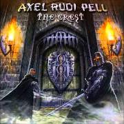 Der musikalische text TOO LATE von AXEL RUDI PELL ist auch in dem Album vorhanden The crest (2010)