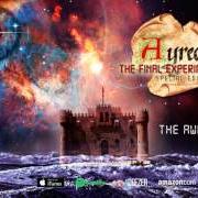 Der musikalische text LISTEN TO THE WAVES von AYREON ist auch in dem Album vorhanden The final experiment (1995)