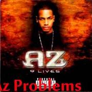 Der musikalische text QUIET MONEY von AZ ist auch in dem Album vorhanden 9 lives (2001)