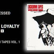 Der musikalische text LOVE & LOYALTY von BLESSED ist auch in dem Album vorhanden Lockdown tapes vol. 1 (2021)