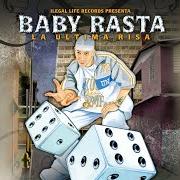 Der musikalische text SEDUCTORA von BABY RASTA ist auch in dem Album vorhanden La ultima risa (2006)