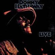Der musikalische text YOU ARE MY HEAVEN von DONNY HATHAWAY ist auch in dem Album vorhanden A donny hathaway collection (1990)