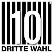 Der musikalische text ZUM LICHT EMPOR von DRITTE WAHL ist auch in dem Album vorhanden 10 (special edition) (2017)