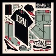 Der musikalische text IF I DIE TONIGHT von LECRAE ist auch in dem Album vorhanden Church clothes 2 (2013)