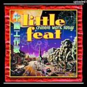 Der musikalische text MARGINAL CREATURES von LITTLE FEAT ist auch in dem Album vorhanden Chinese work songs (2000)