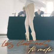 Der musikalische text TU META von LOS CAFRES ist auch in dem Album vorhanden Tu meta (2019)