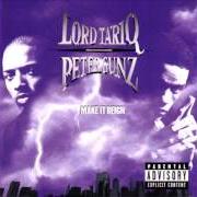Der musikalische text THEN & NOW INTERLUDE von LORD TARIQ & PETER GUNZ ist auch in dem Album vorhanden Make it reign (1998)