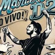Der musikalische text VOCÊ DIZ QUE AMOR NÃO DÓI von MARCELO D2 ist auch in dem Album vorhanden Nada pode me parar (ao vivo) (2015)