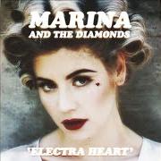 Der musikalische text PRIMADONNA von MARINA ist auch in dem Album vorhanden Electra heart (2012)
