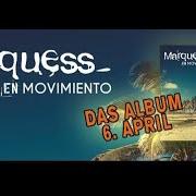 Der musikalische text NO NECESITO von MARQUESS ist auch in dem Album vorhanden En movimiento (2018)