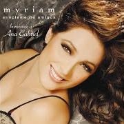 Der musikalische text ES EL AMOR QUIEN LLEGA von MYRIAM MONTEMAYOR ist auch in dem Album vorhanden Simplemente amigos (2007)