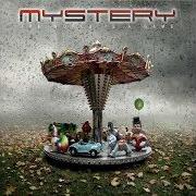 Der musikalische text THE WORLD IS A GAME von MYSTERY ist auch in dem Album vorhanden The world is a game (2012)