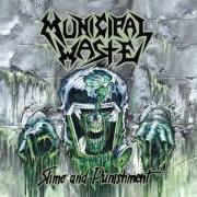 Der musikalische text BOURBON DISCIPLINE von MUNICIPAL WASTE ist auch in dem Album vorhanden Slime and punishment (2017)