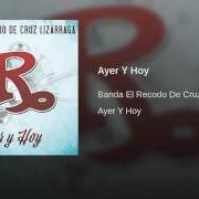 Der musikalische text ÍNTIMAMENTE von BANDA EL RECODO ist auch in dem Album vorhanden Ayer y hoy (2017)