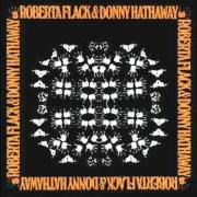 Der musikalische text BABY I LOVE YOU von ROBERTA FLACK ist auch in dem Album vorhanden Roberta flack & donny hathaway (1972)