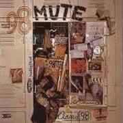 Der musikalische text GREAT EXPECTATIONS von 98 MUTE ist auch in dem Album vorhanden Class of '98 (1998)