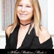 Der musikalische text WHAT MATTERS MOST von BARBRA STREISAND ist auch in dem Album vorhanden What matters most (2011)