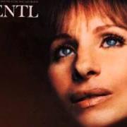 Der musikalische text THE WAY HE MAKES ME FEEL von BARBRA STREISAND ist auch in dem Album vorhanden Yentl (1983)