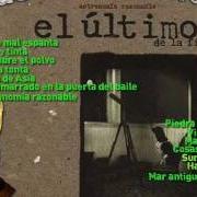 Der musikalische text MAR ANTIGUO von EL ÚLTIMO DE LA FILA ist auch in dem Album vorhanden Astronomia razonable (1993)