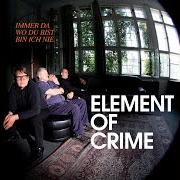 Der musikalische text STORMS ARE ON THE OCEAN von ELEMENT OF CRIME ist auch in dem Album vorhanden Immer da wo du bist bin ich nie (2009)