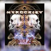 Der musikalische text ALL TURNS BLACK von HYPOCRISY ist auch in dem Album vorhanden Catch 22 (2002)