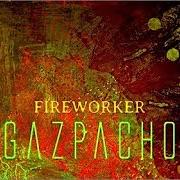 Der musikalische text ANTIQUE von GAZPACHO ist auch in dem Album vorhanden Fireworker (2020)