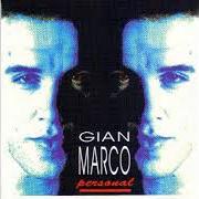 Der musikalische text LIBRE von GIAN MARCO ist auch in dem Album vorhanden Personal (1992)
