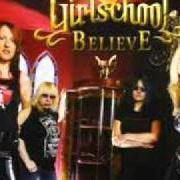 Der musikalische text C'MON von GIRLSCHOOL ist auch in dem Album vorhanden Believe (2004)